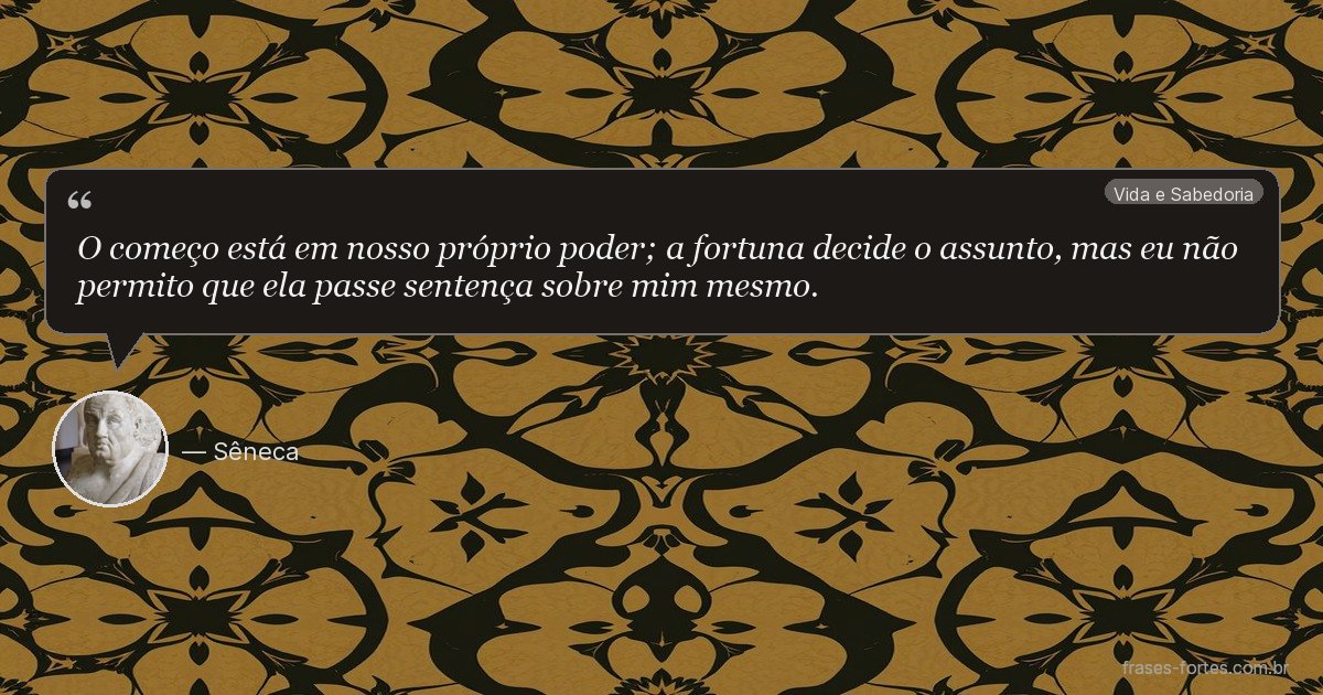 Frase de Sêneca