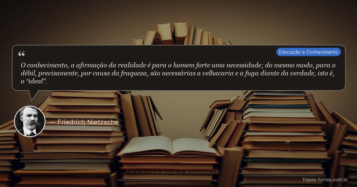 Frase de Friedrich Nietzsche