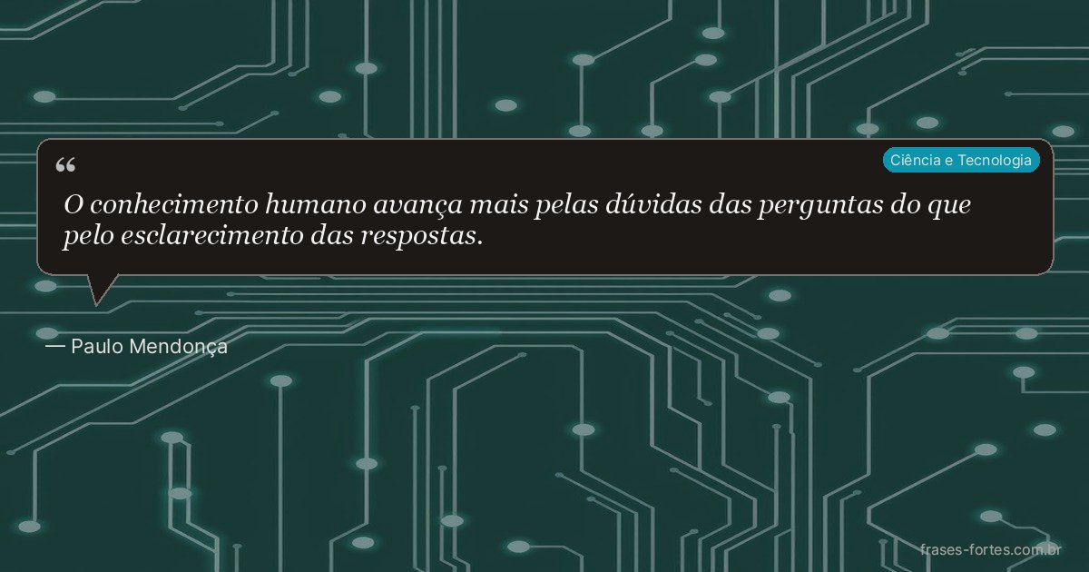 Frase de Paulo Mendonça
