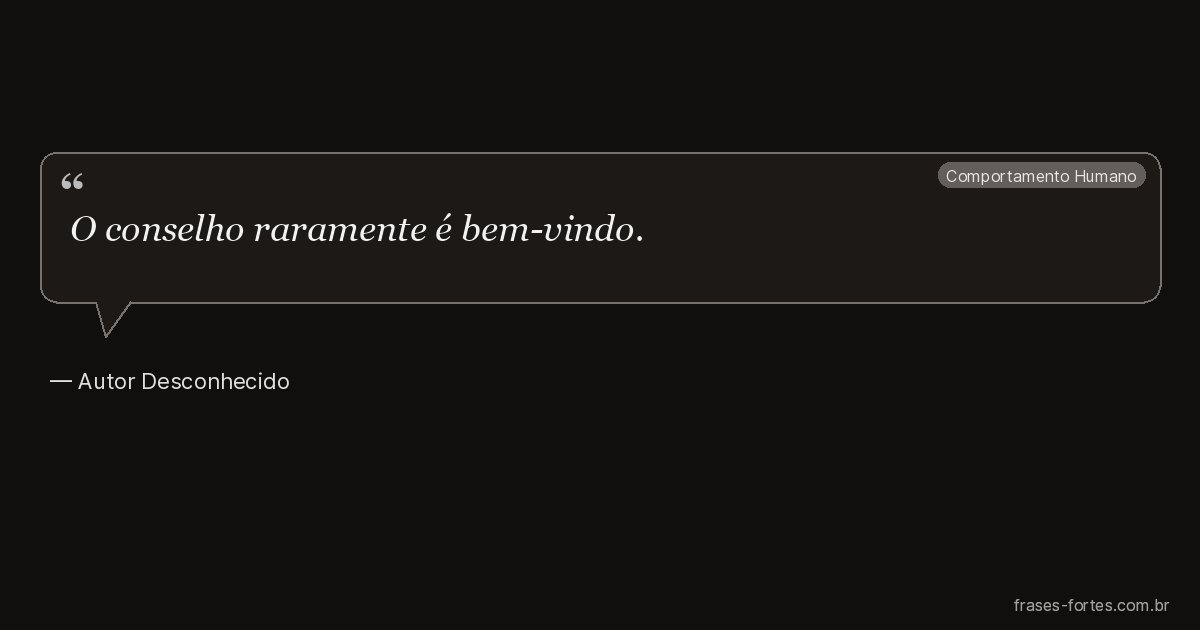 Frase de Autor Desconhecido