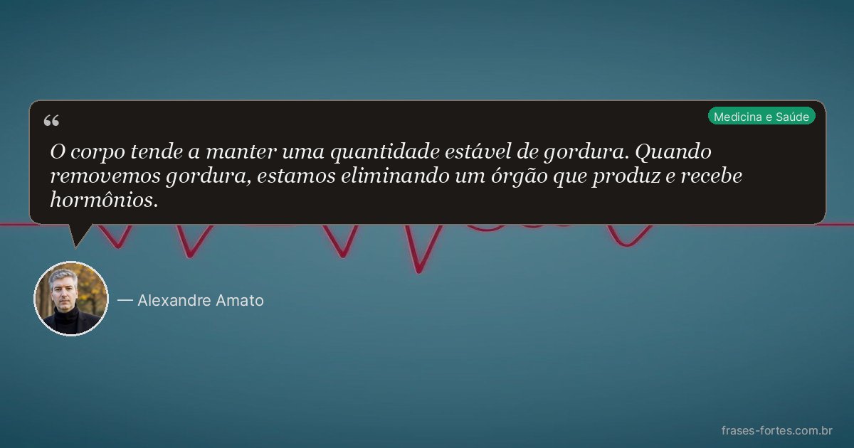 Frase de Alexandre Amato