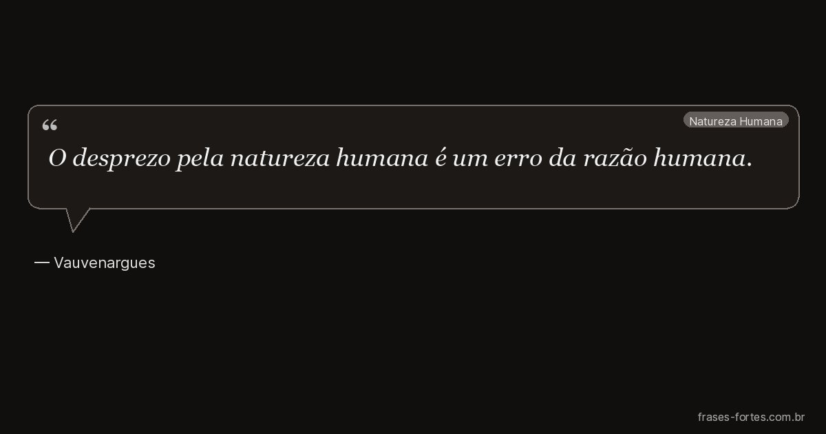 Frase de Vauvenargues