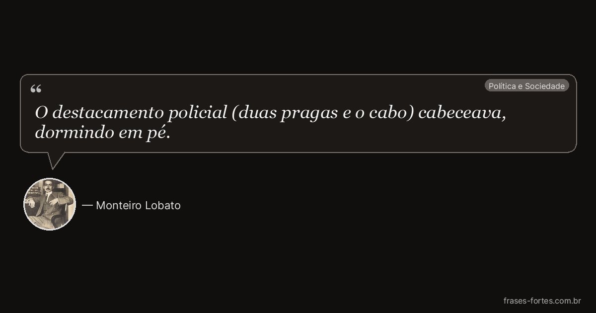 Frase de Monteiro Lobato