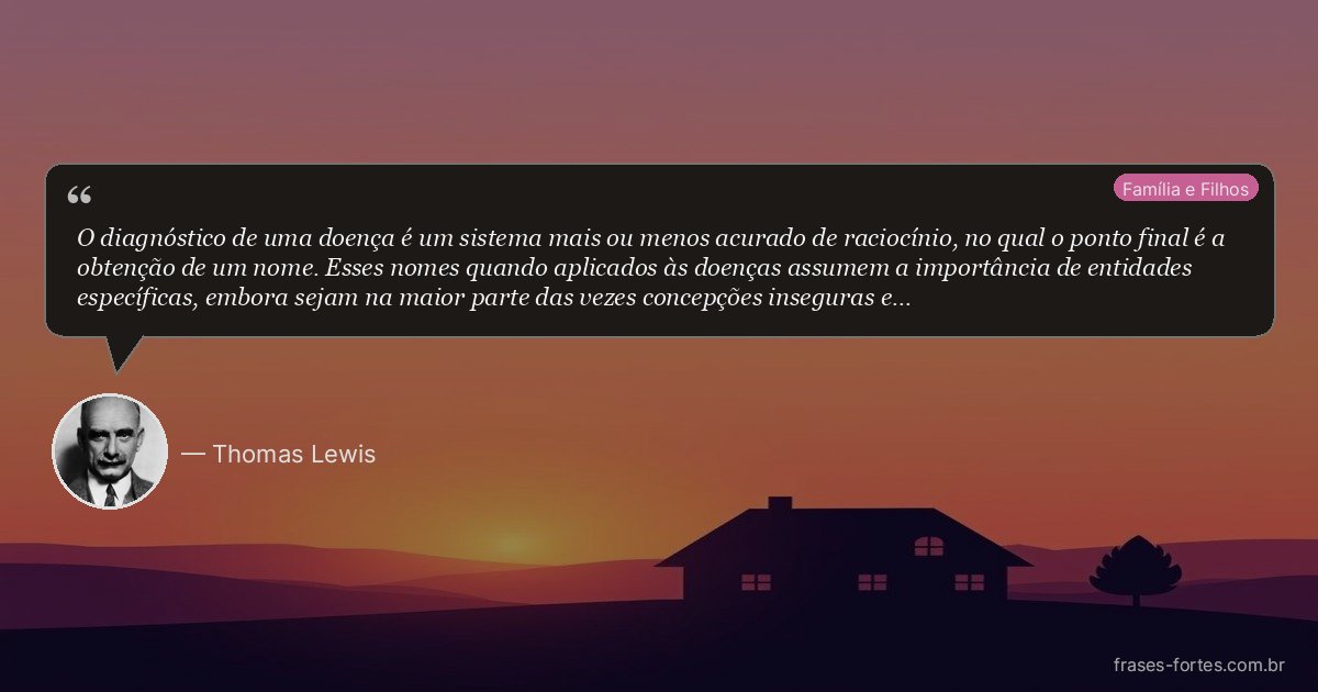 Frase de Thomas Lewis