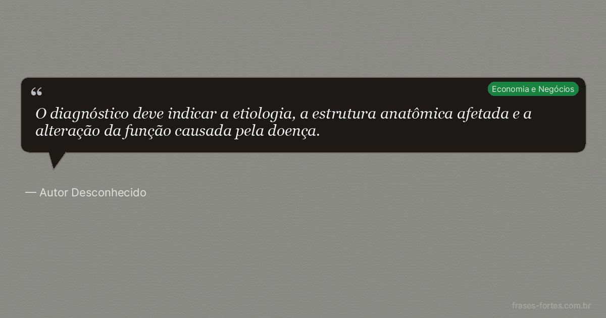 Frase de Autor Desconhecido