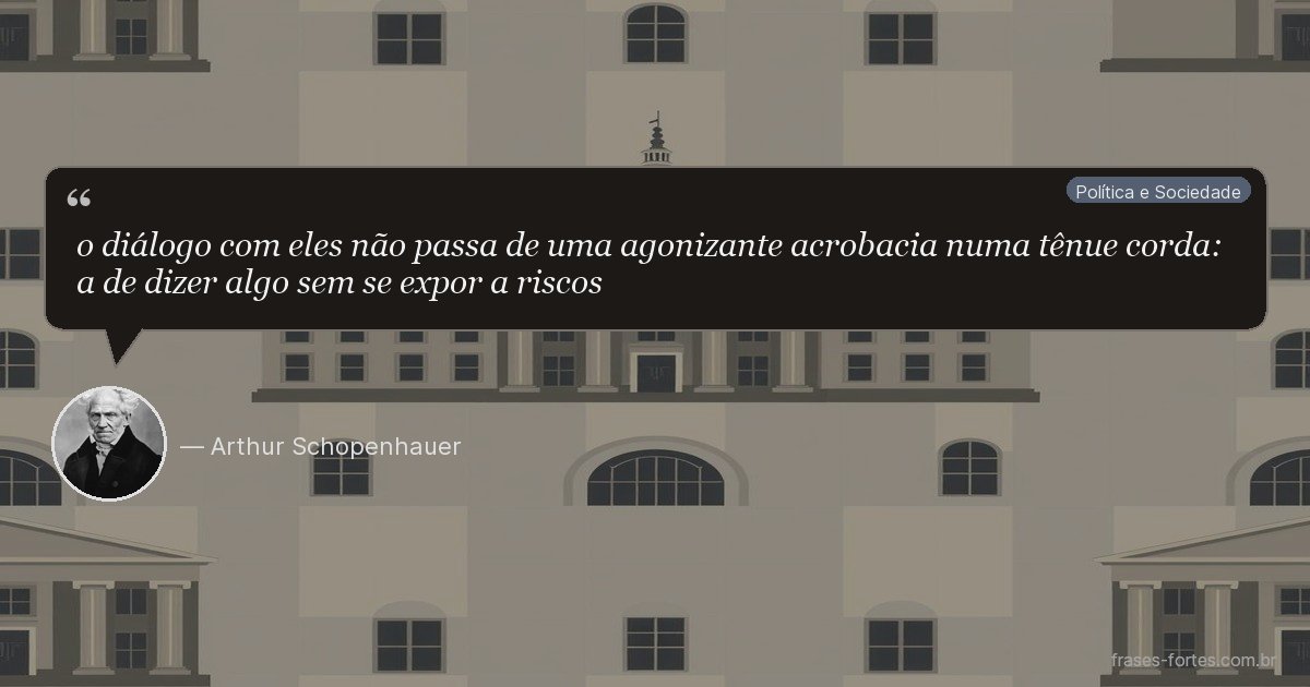 Frase de Arthur Schopenhauer