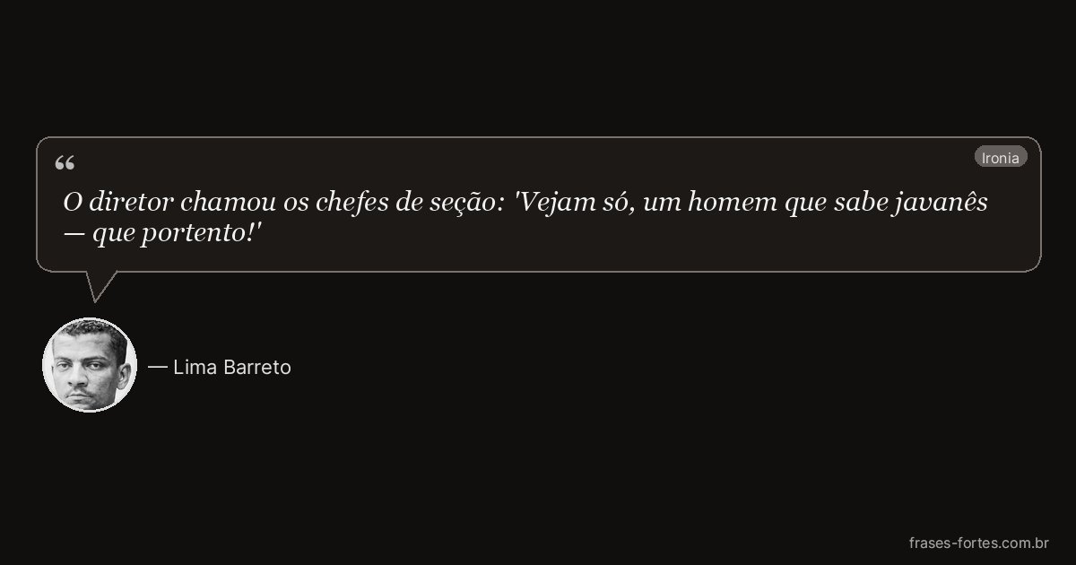 Frase de Lima Barreto