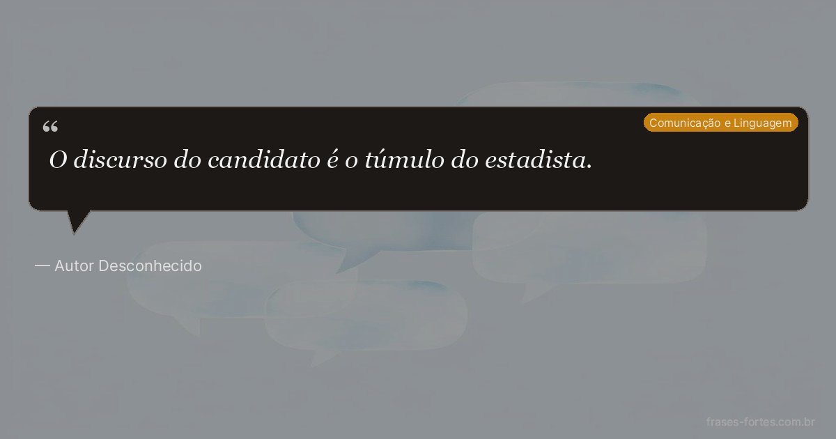 Frase de Autor Desconhecido