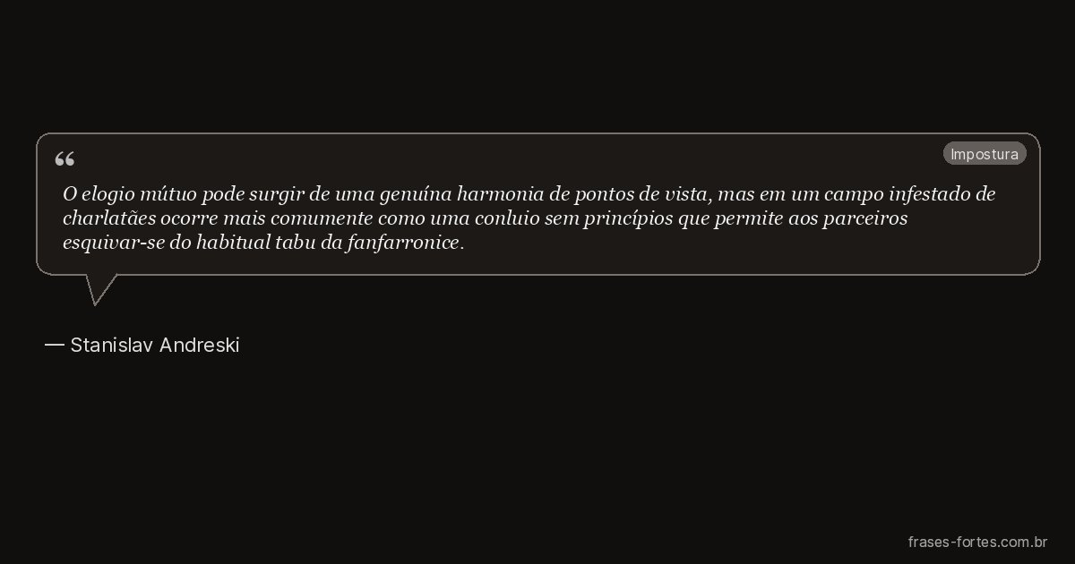 Frase de Stanislav Andreski