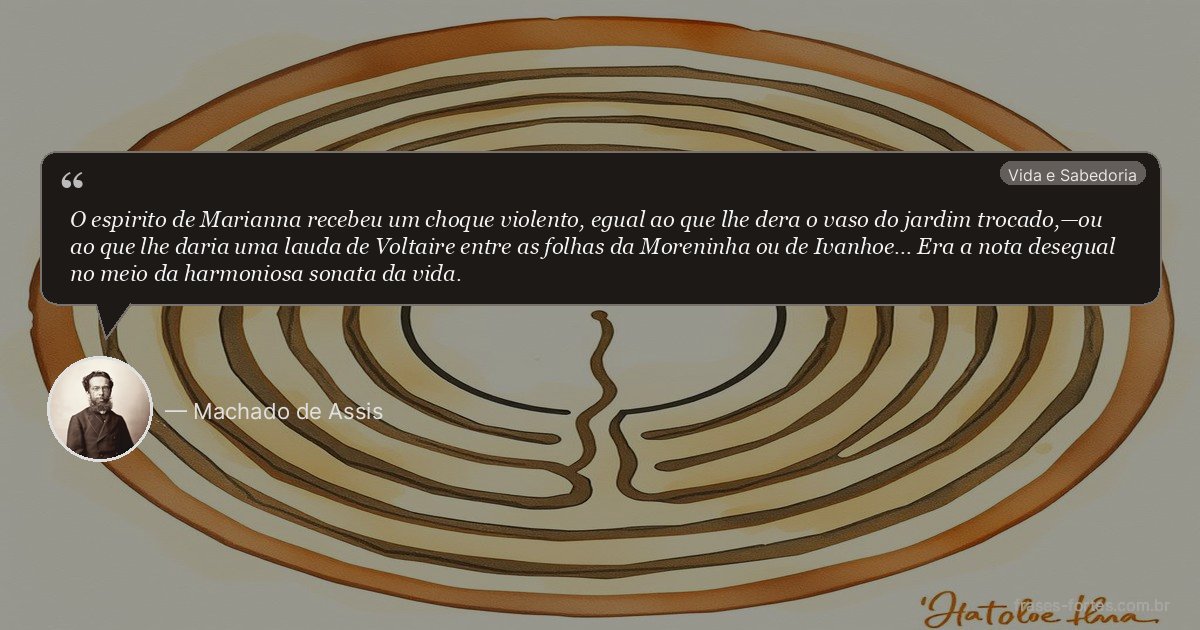 Frase de Machado de Assis