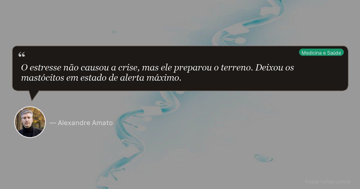 Frase de Alexandre Amato