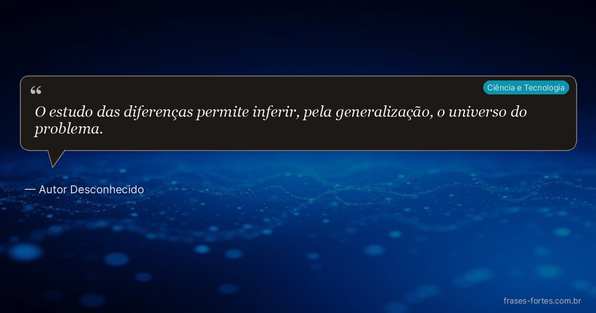 Frase de Autor Desconhecido