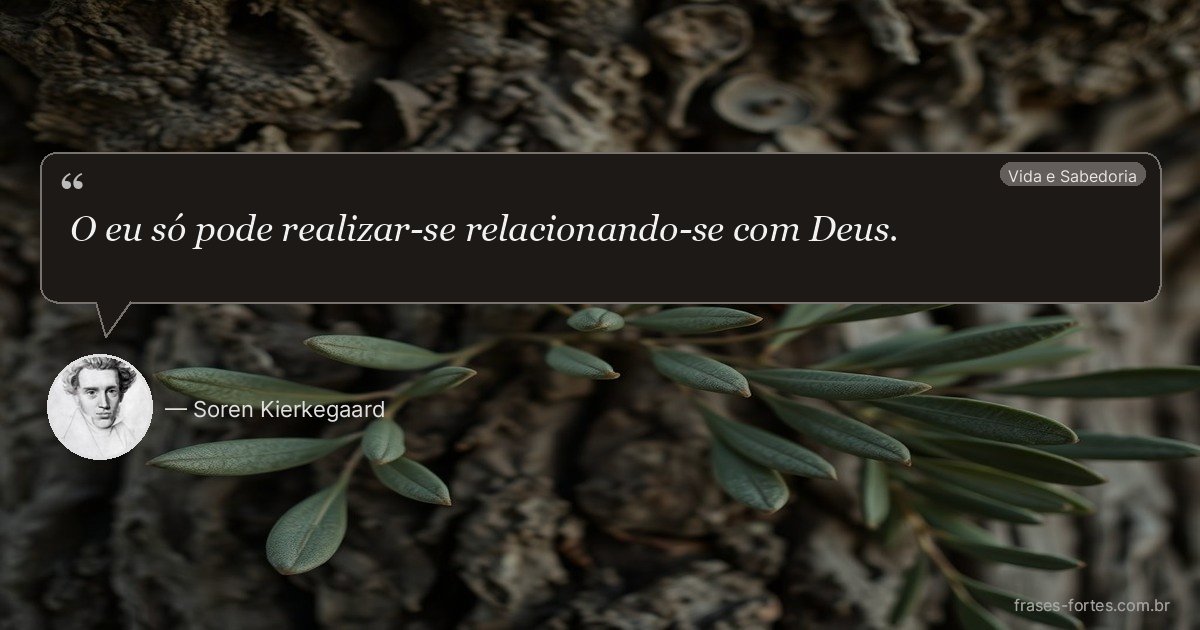 Frase de Soren Kierkegaard