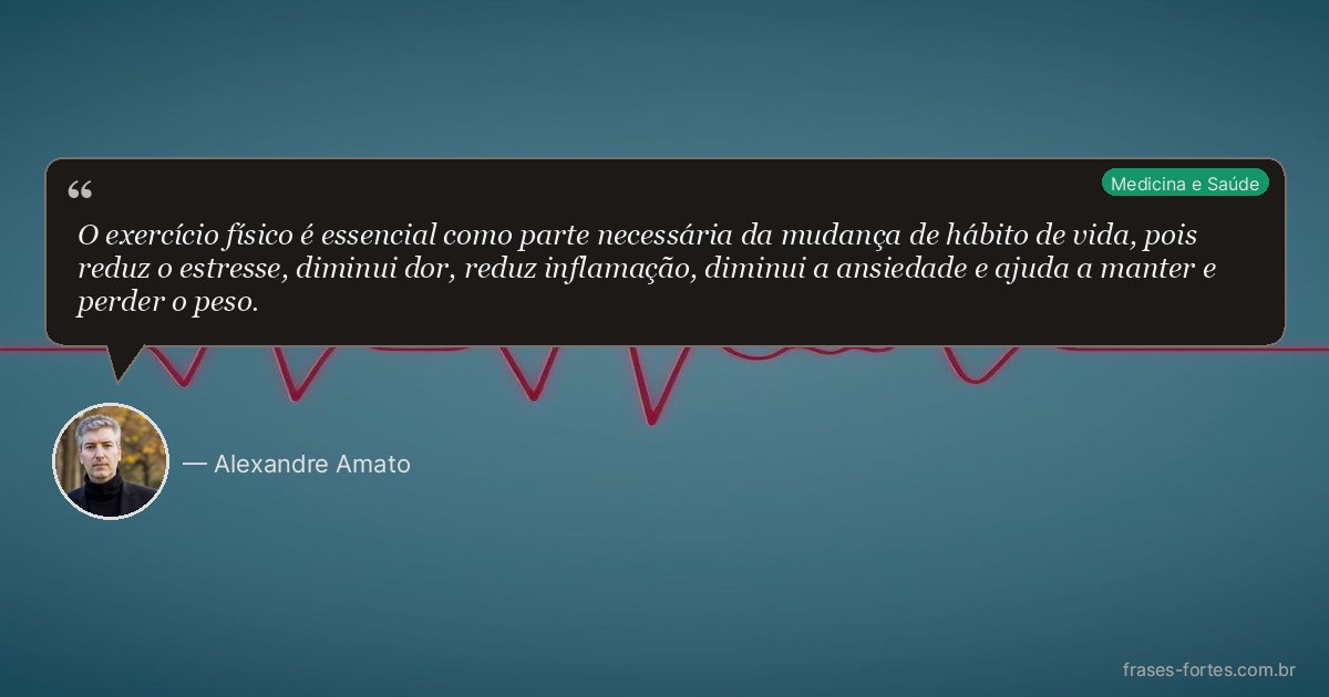 Frase de Alexandre Amato