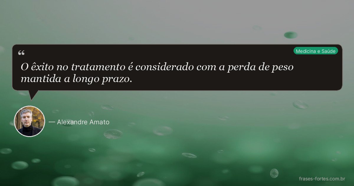 Frase de Alexandre Amato