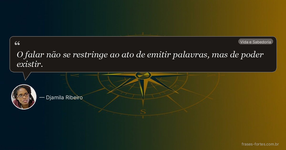 Frase de Djamila Ribeiro