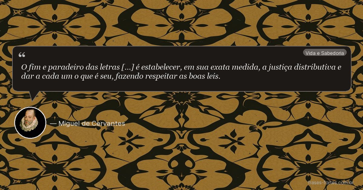 Frase de Miguel de Cervantes