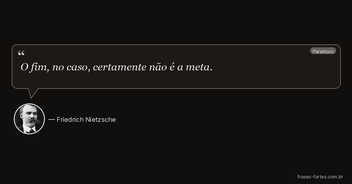 Frase de Friedrich Nietzsche