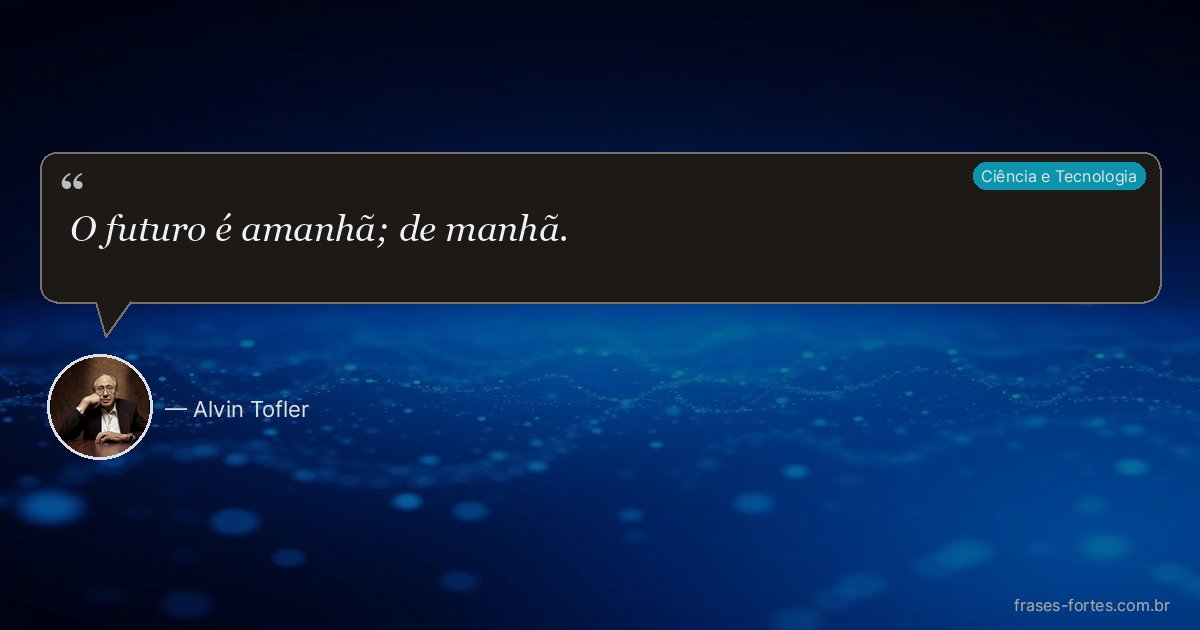 Frase de Alvin Tofler