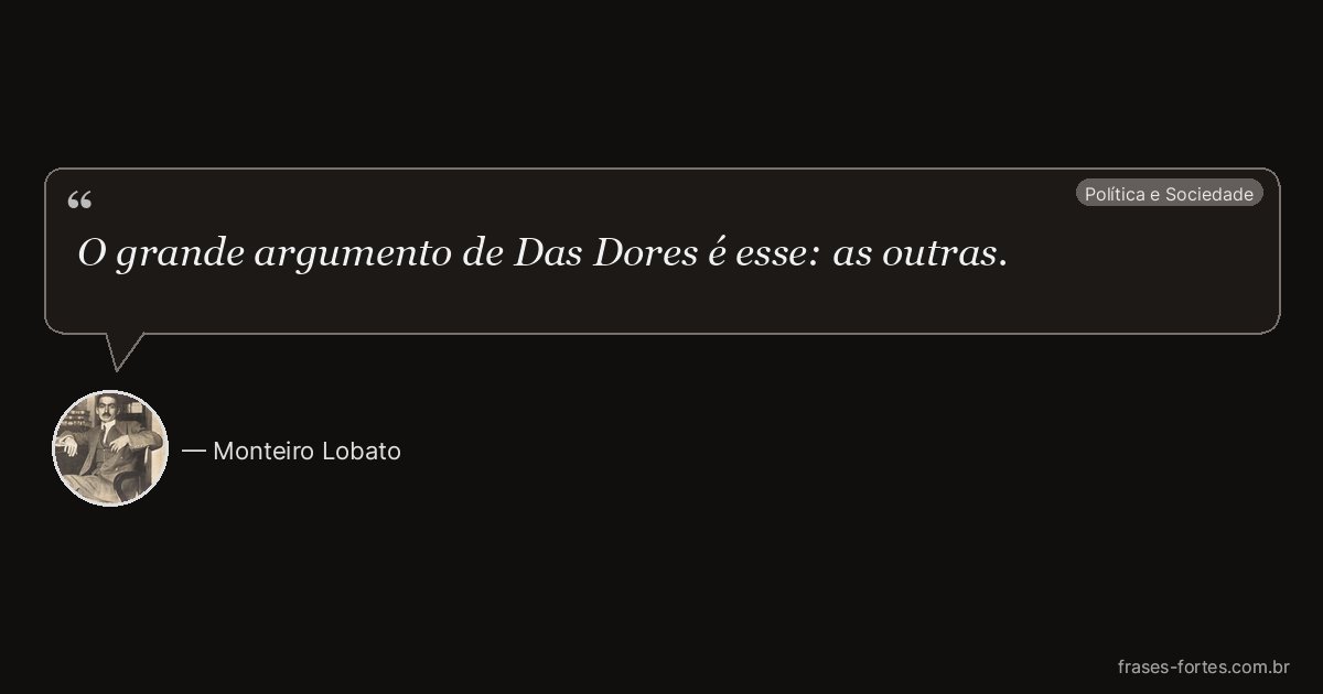 Frase de Monteiro Lobato