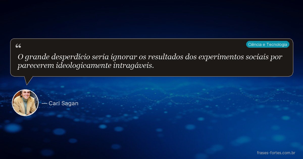Frase de Carl Sagan