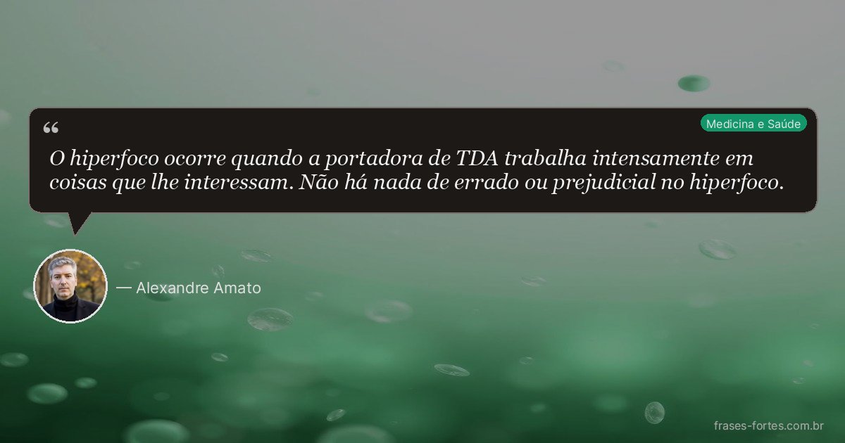 Frase de Alexandre Amato