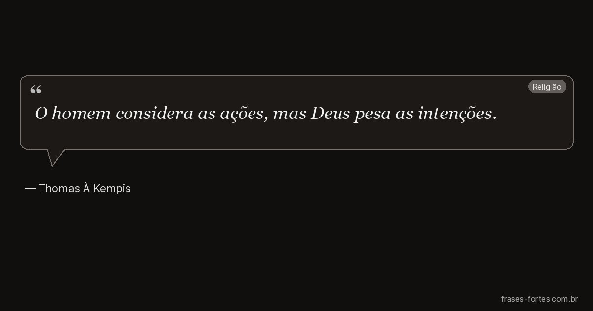 Frase de Thomas À Kempis