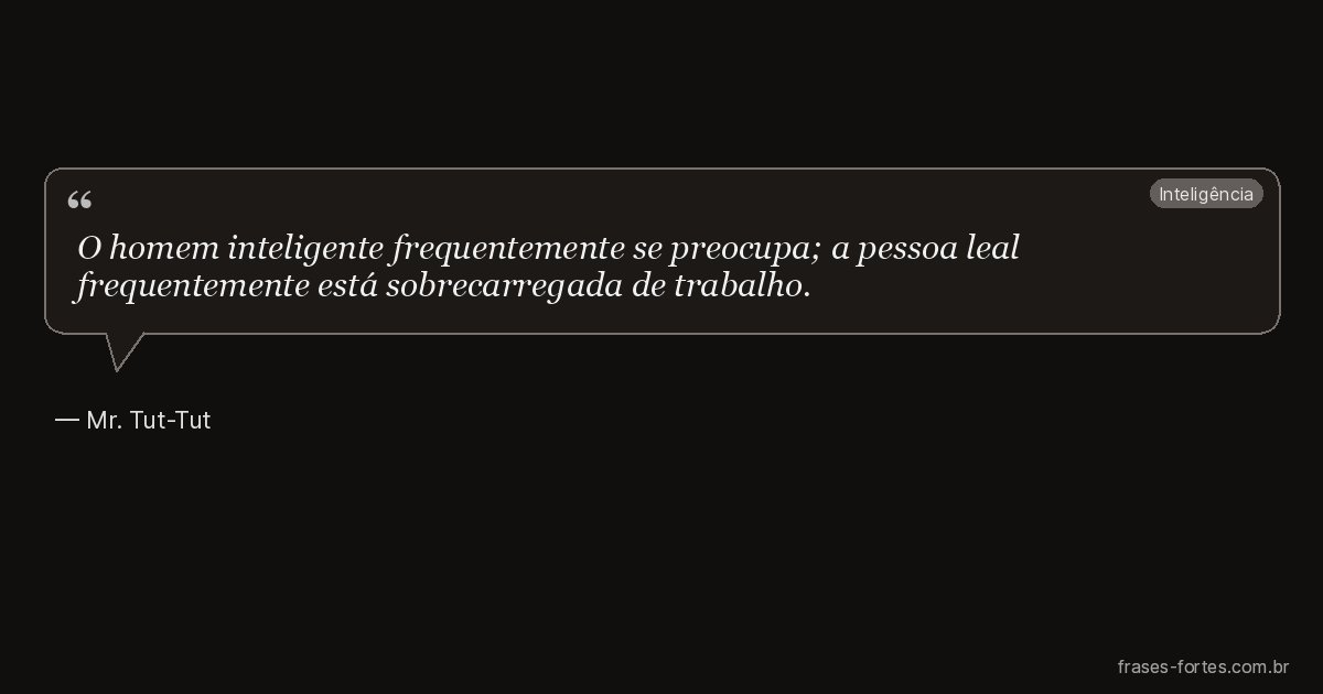 Frase de Mr. Tut-Tut