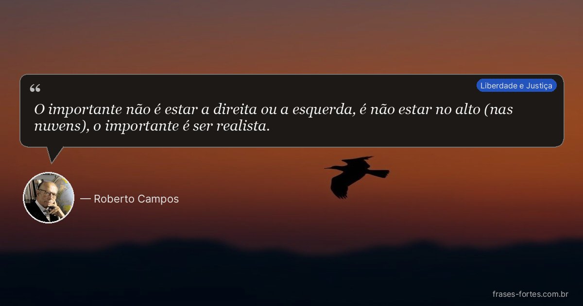 Frase de Roberto Campos