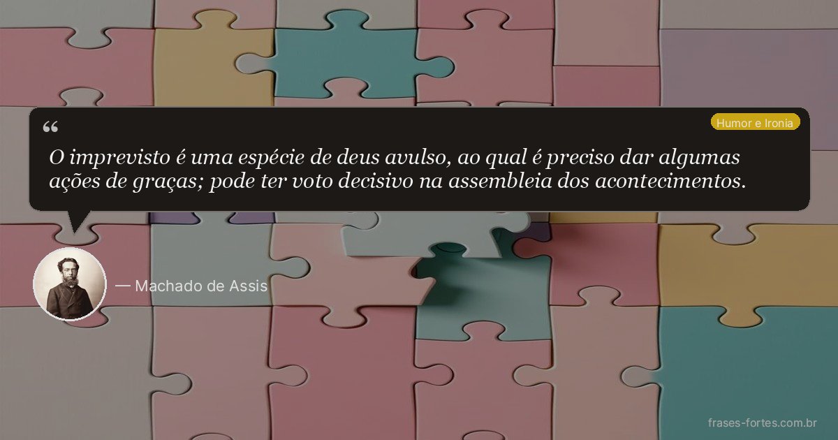 Frase de Machado de Assis
