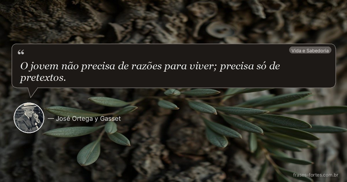 Frase de José Ortega y Gasset