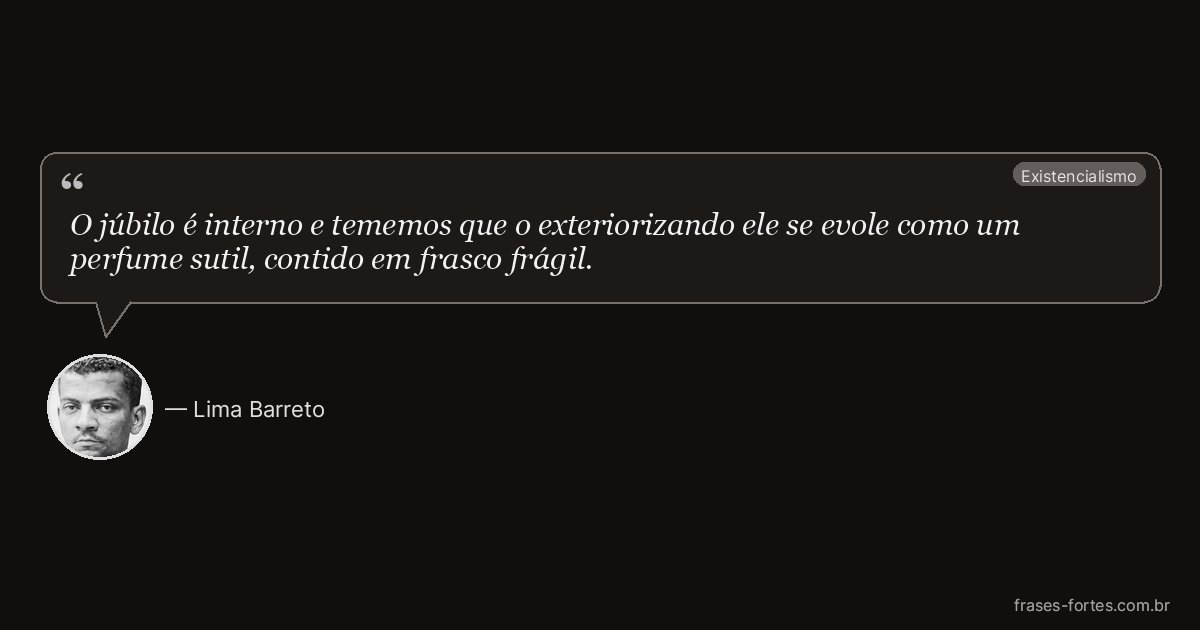 Frase de Lima Barreto