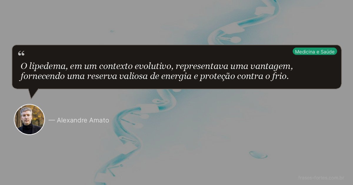Frase de Alexandre Amato