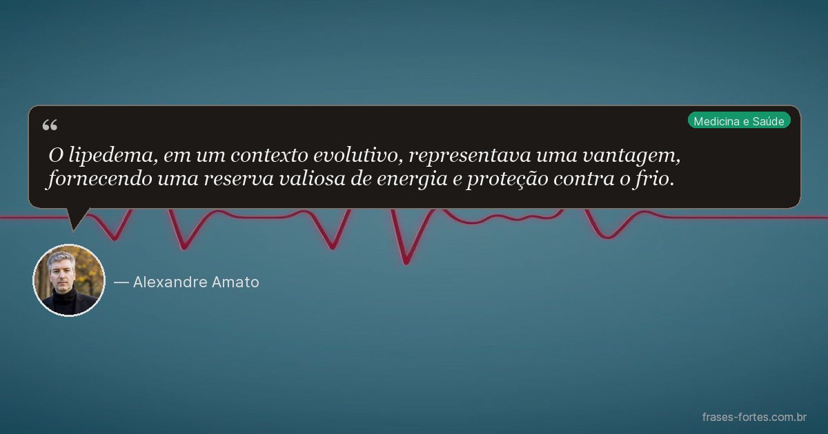 Frase de Alexandre Amato