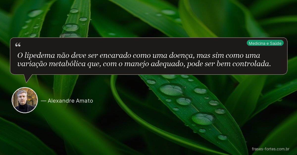 Frase de Alexandre Amato