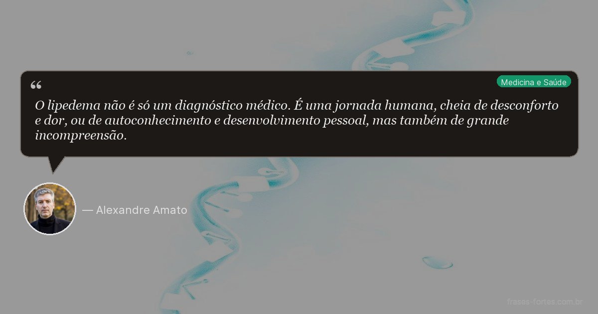 Frase de Alexandre Amato