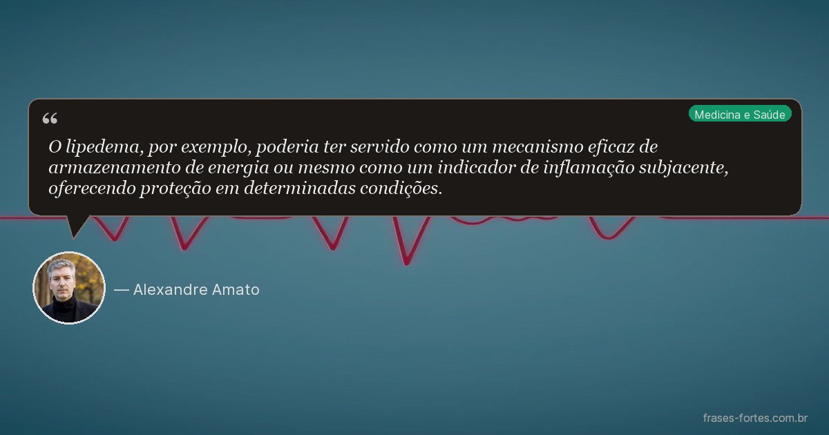 Frase de Alexandre Amato