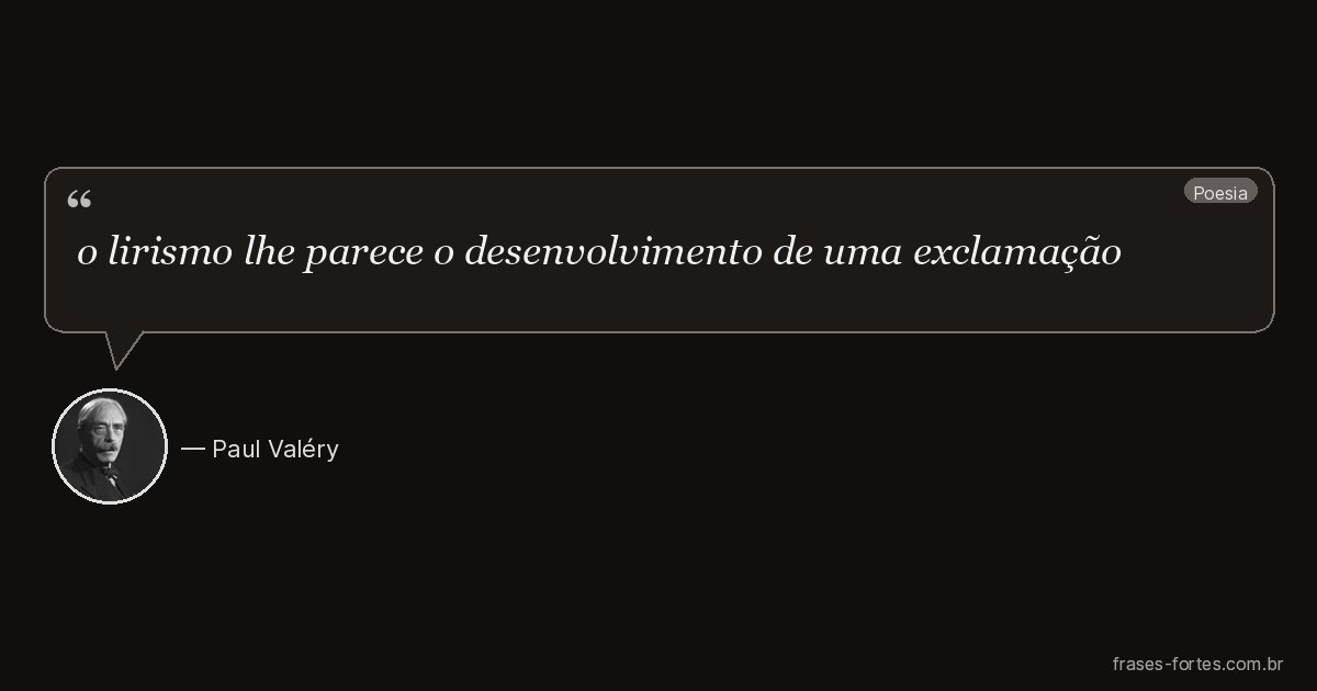 Frase de Paul Valéry