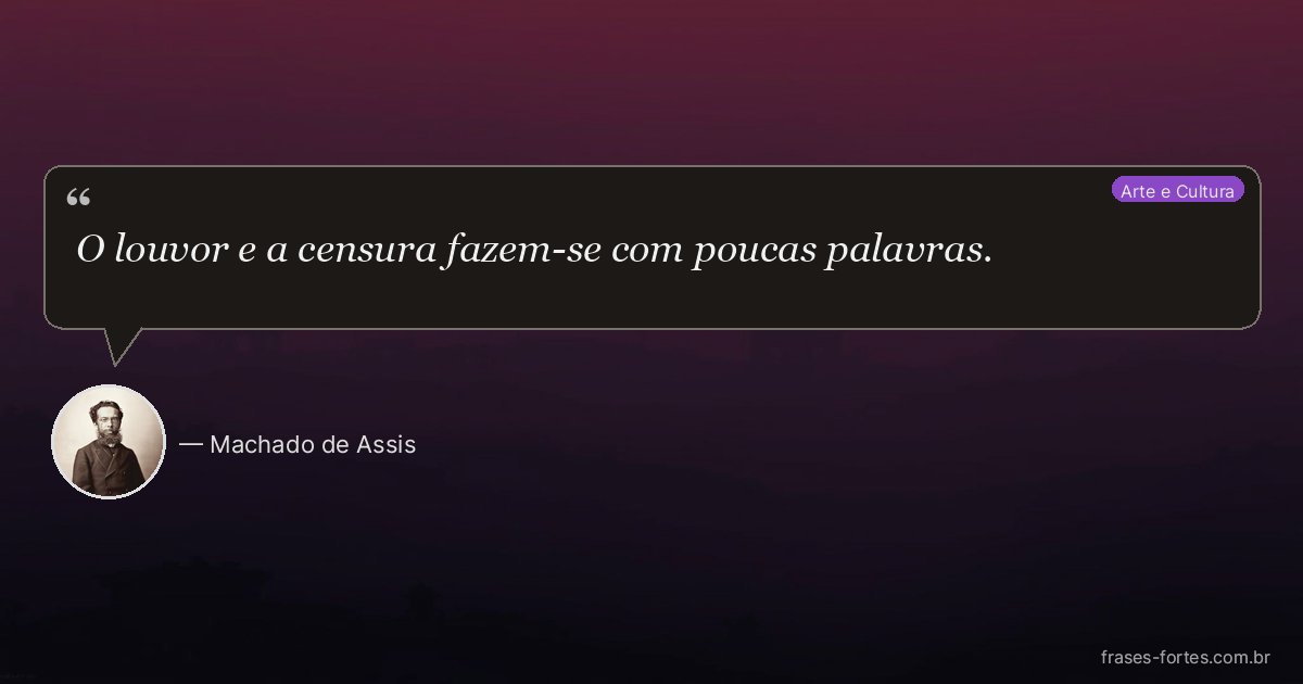 Frase de Machado de Assis