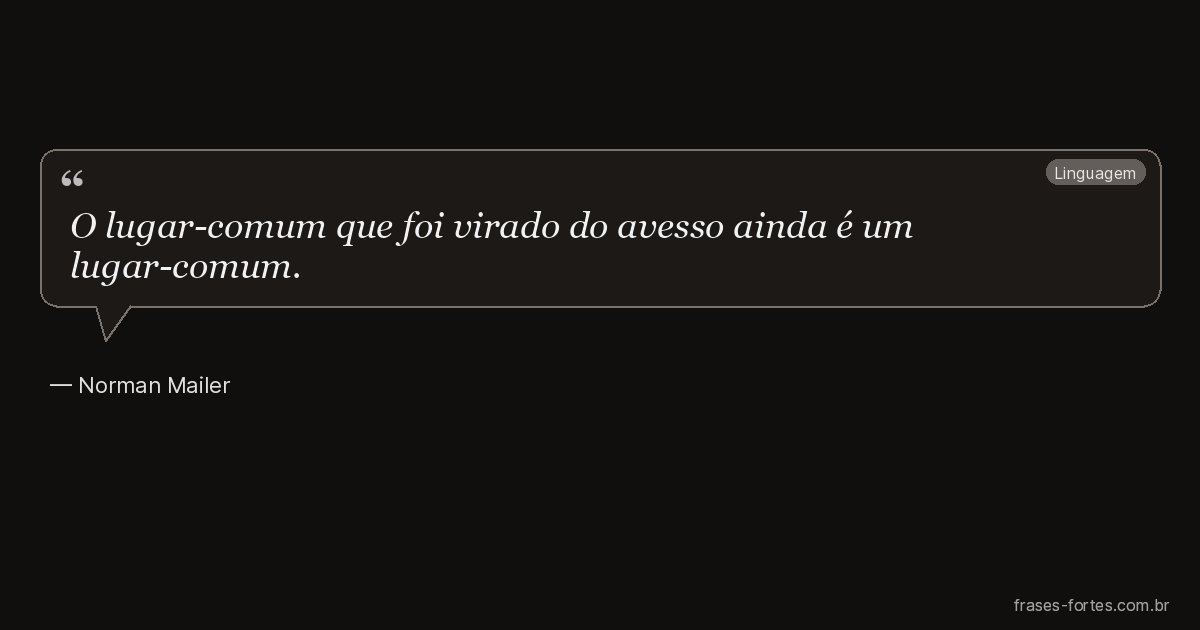 Frase de Norman Mailer