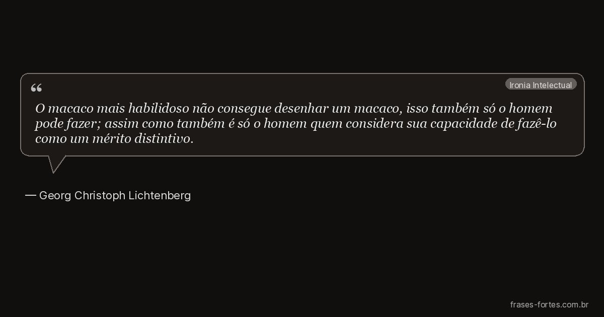 Frase de Georg Christoph Lichtenberg