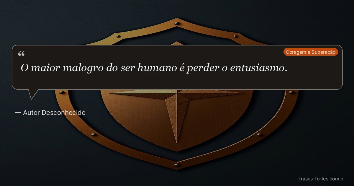 Frase de Autor Desconhecido