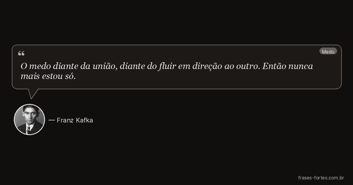Frase de Franz Kafka