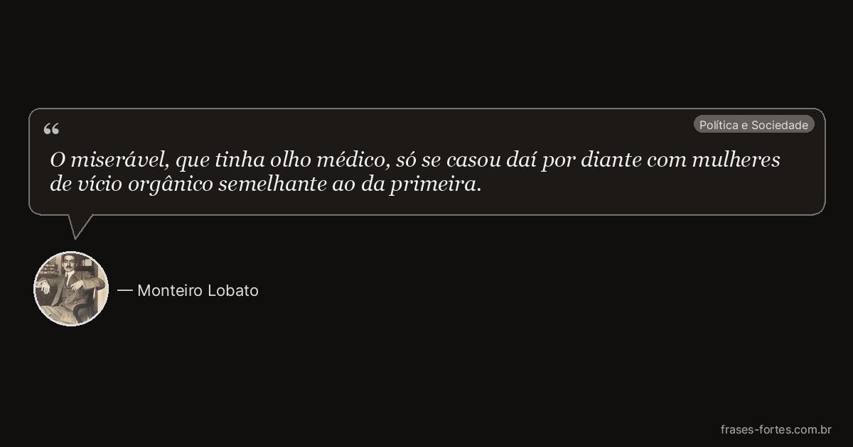 Frase de Monteiro Lobato