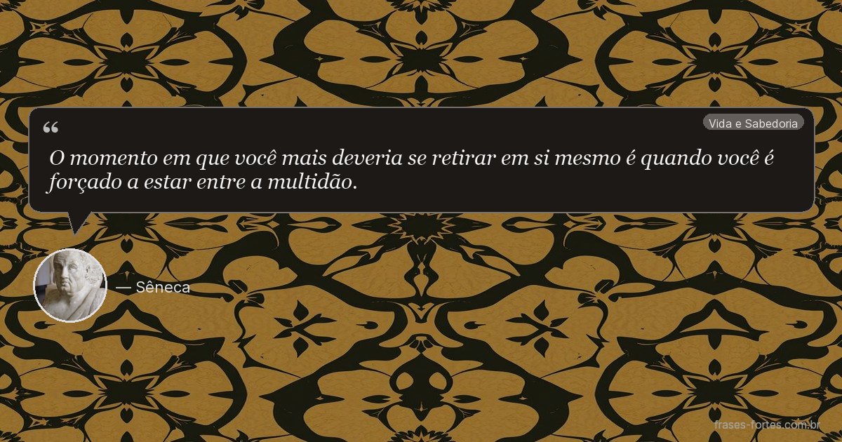 Frase de Sêneca