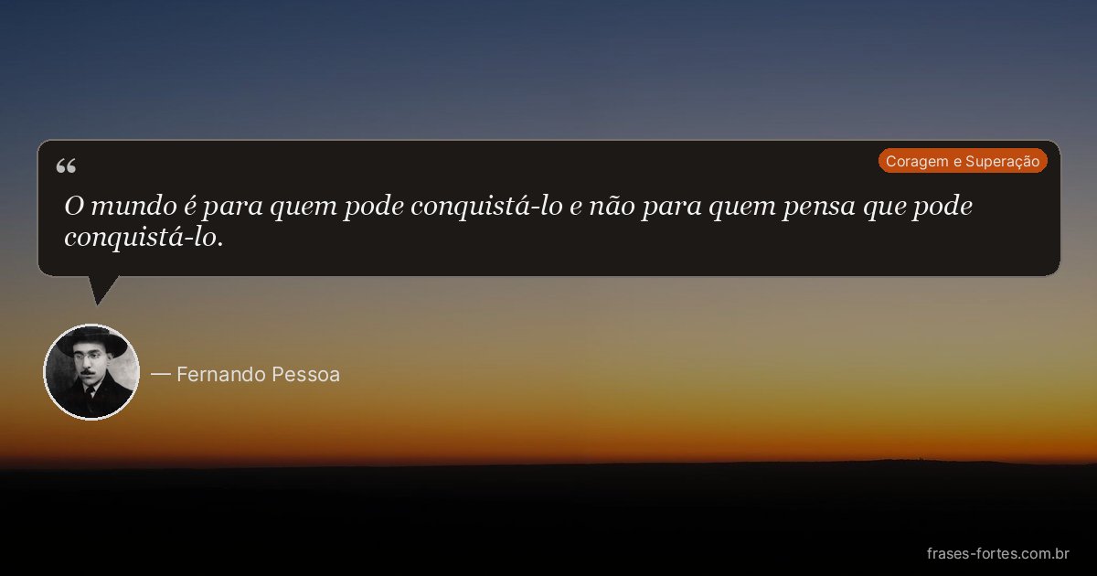 Frase de Fernando Pessoa