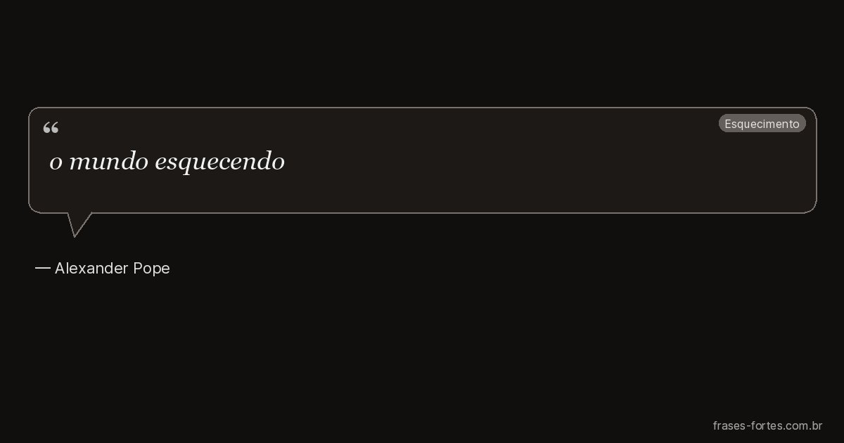Frase de Alexander Pope