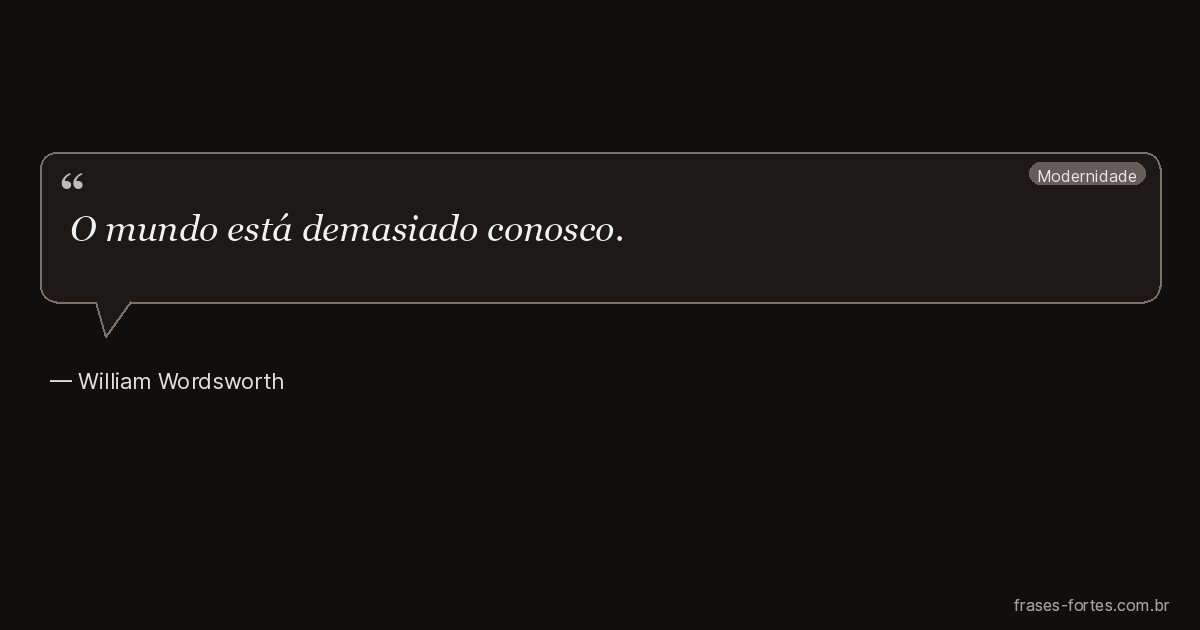 Frase de William Wordsworth