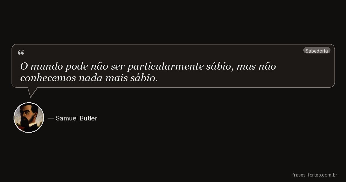 Frase de Samuel Butler