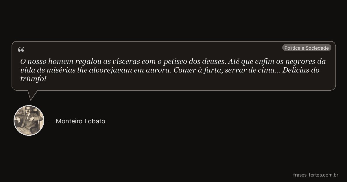 Frase de Monteiro Lobato